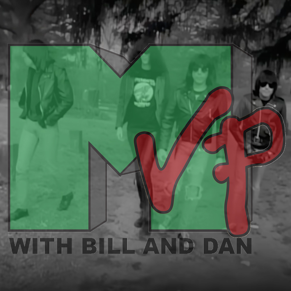 MVP w/ Bill and Dan: Ramones "Pet Sematary"
