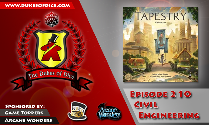Dukes of Dice - Ep. 210 - Civil Engineering