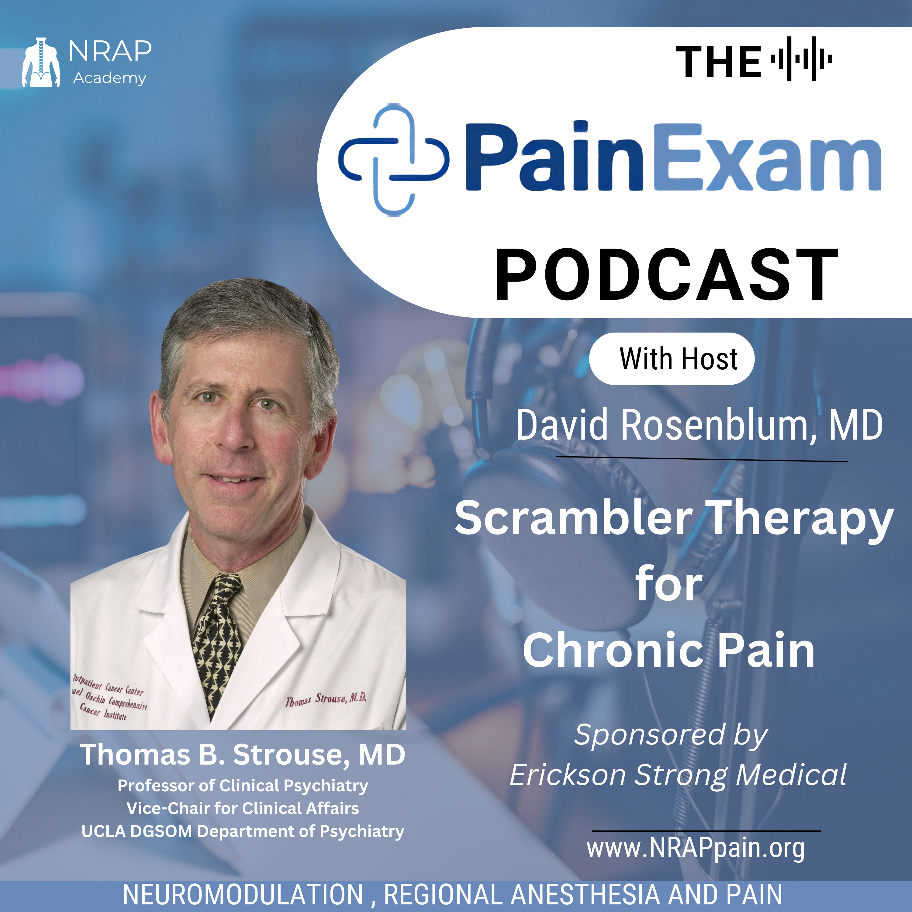 Scrambler Therapy: An Interview with Dr. Thomas Strouse