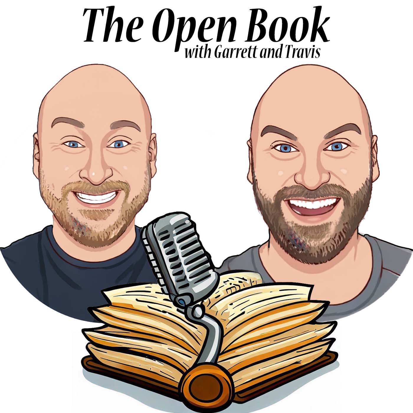 The Open Book with Garrett and Travis