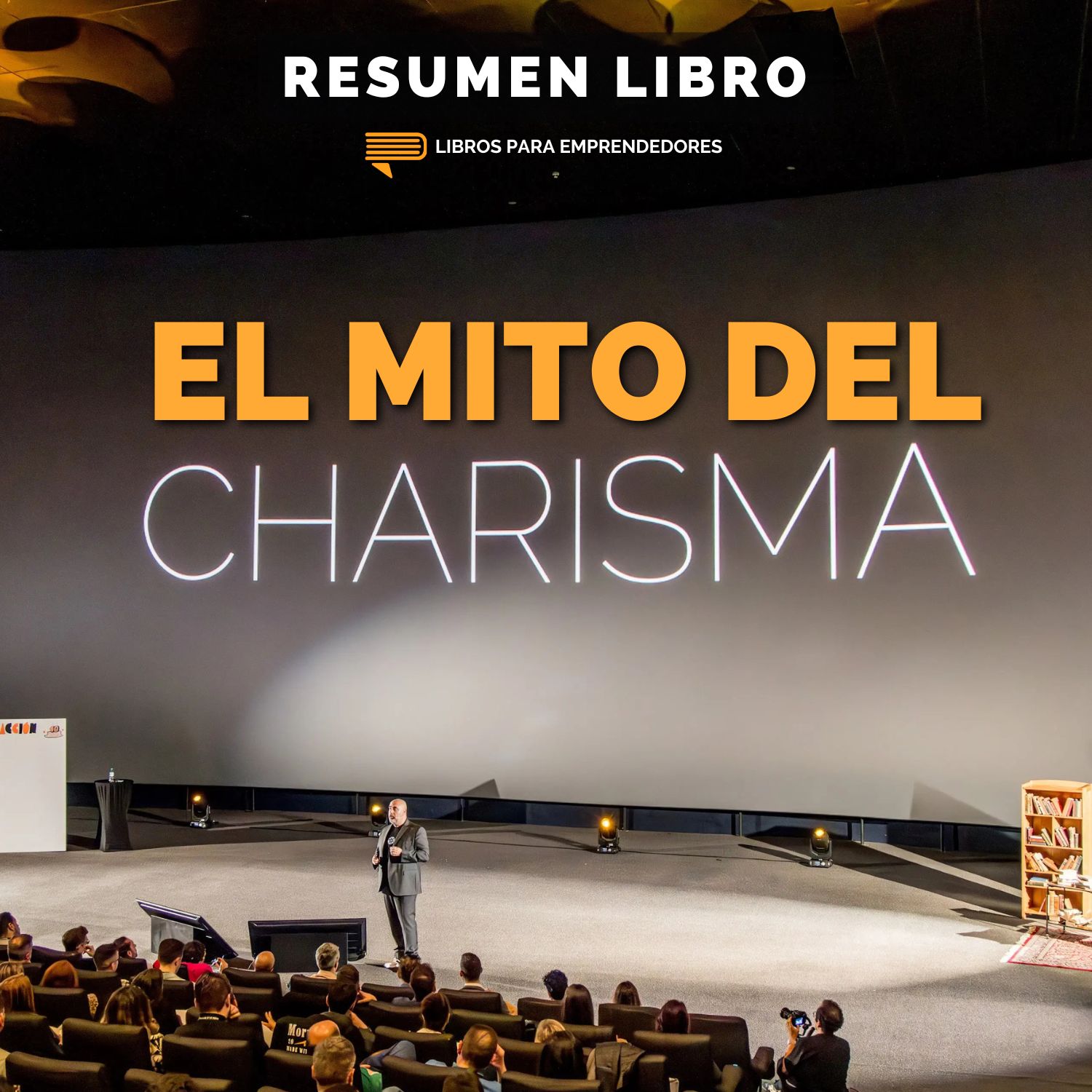 📖 El Mito del Carisma - Un Resumen de Libros para Emprendedores