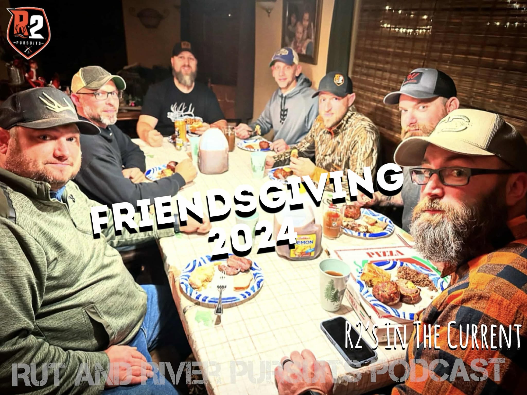 Friendsgiving 2024 - R2's In The Current