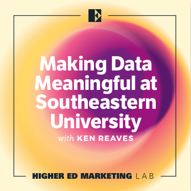 Higher Ed Marketing Lab