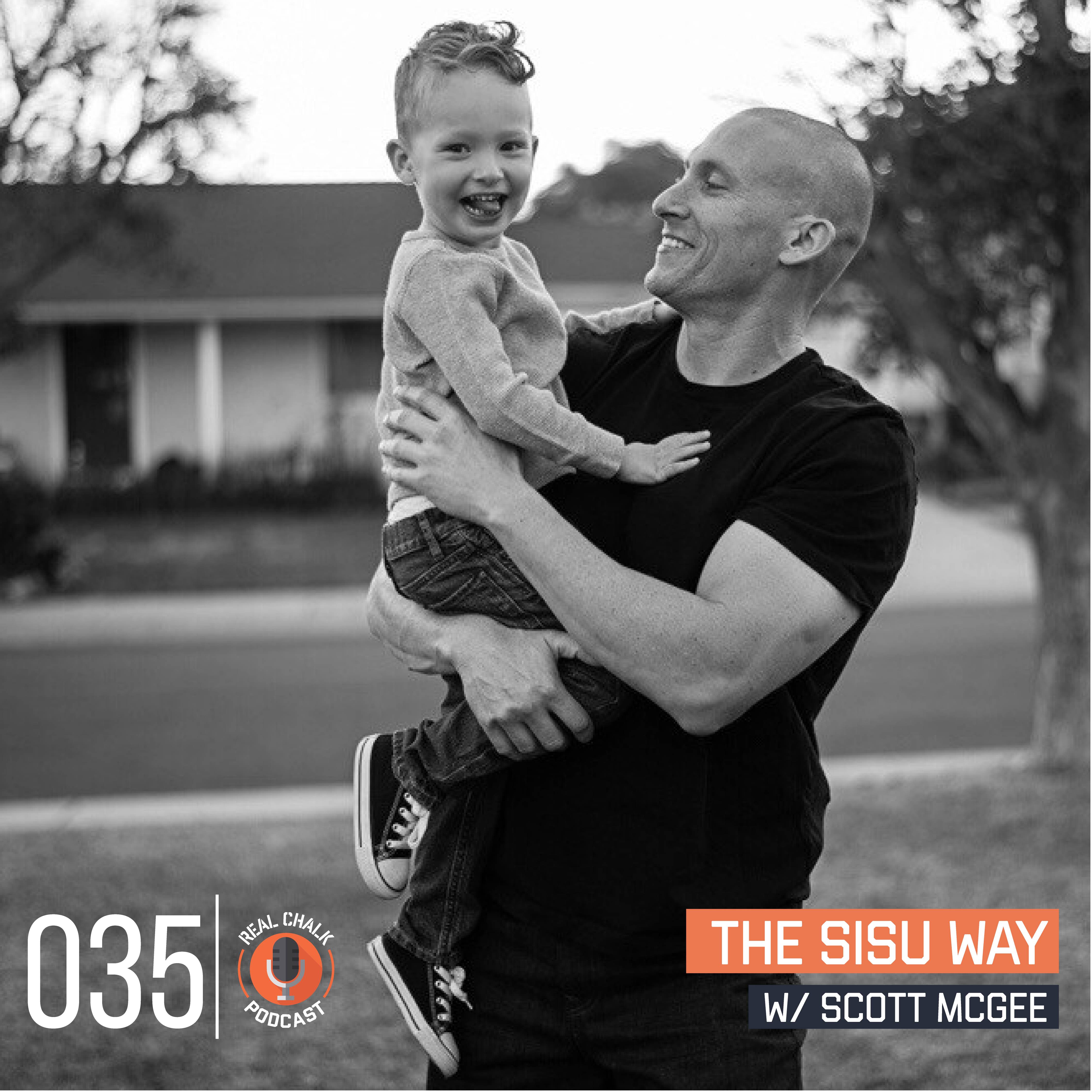 Real Chalk  — The Sisu Way w/ Scott McGee  — 35