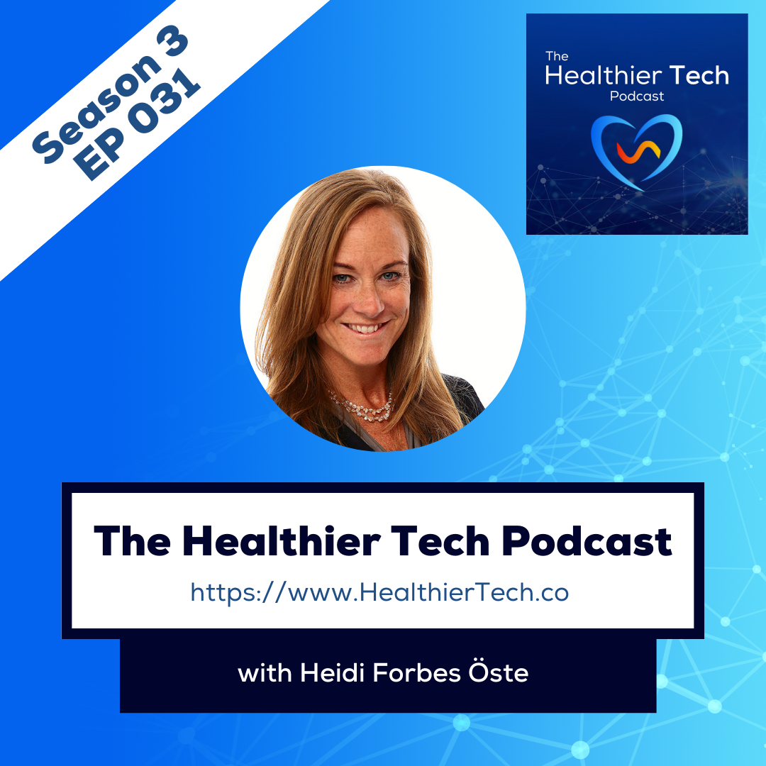 The Healthier Tech Podcast
