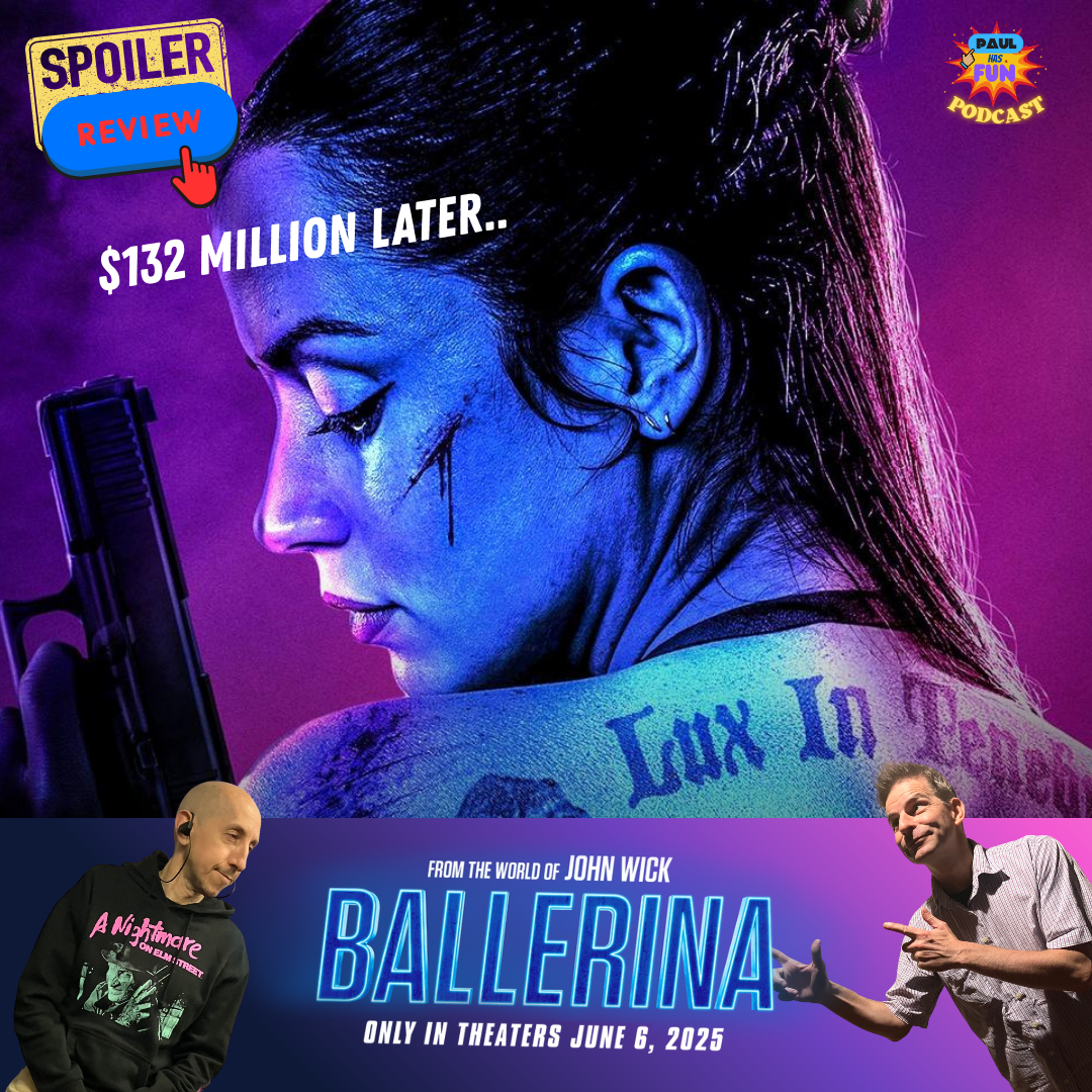 The Ballerina Spoiler Review-$132 Million Later