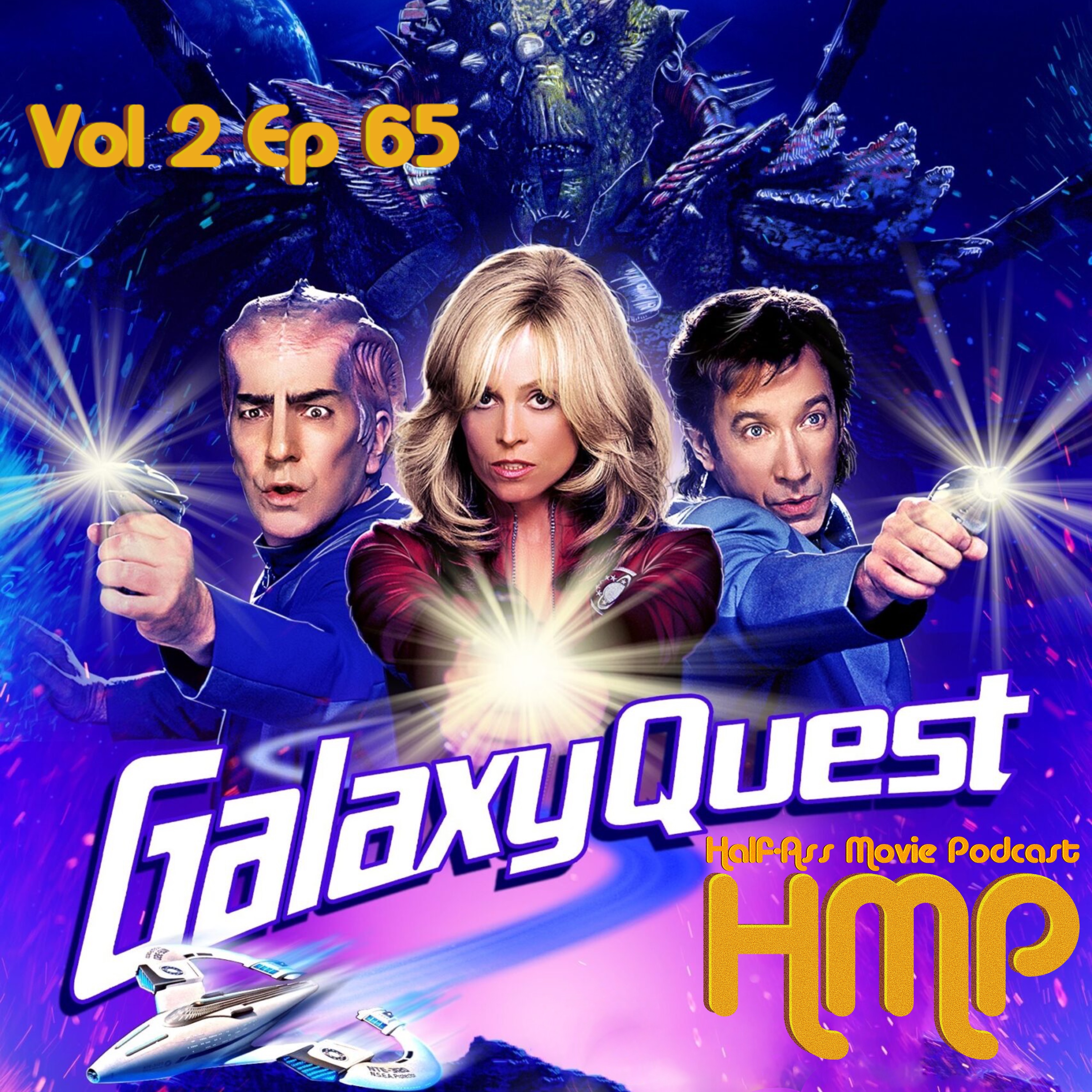 HMP Vol 2 Ep 65  Galaxy Quest