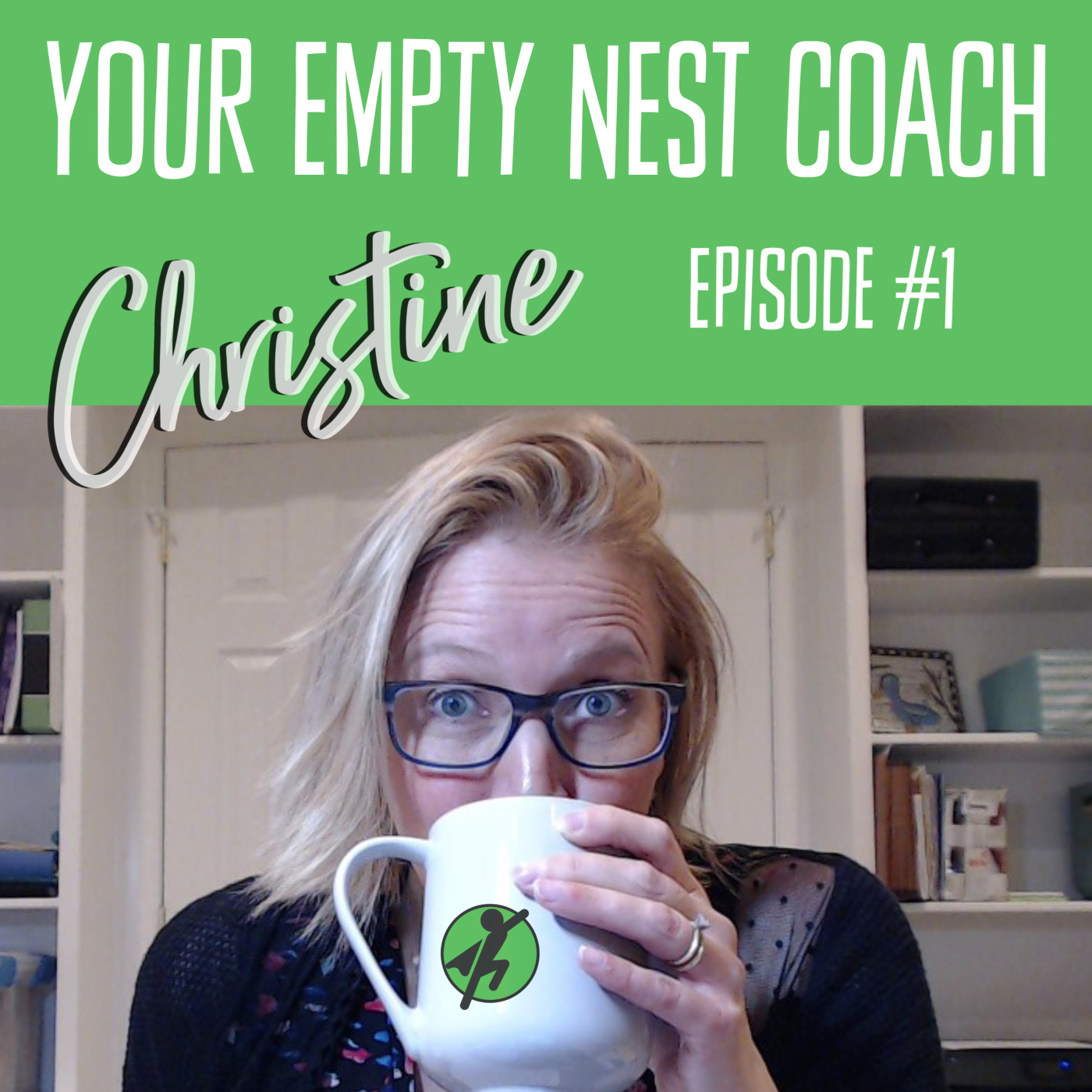 Your Empty Nest Coach Podcast
