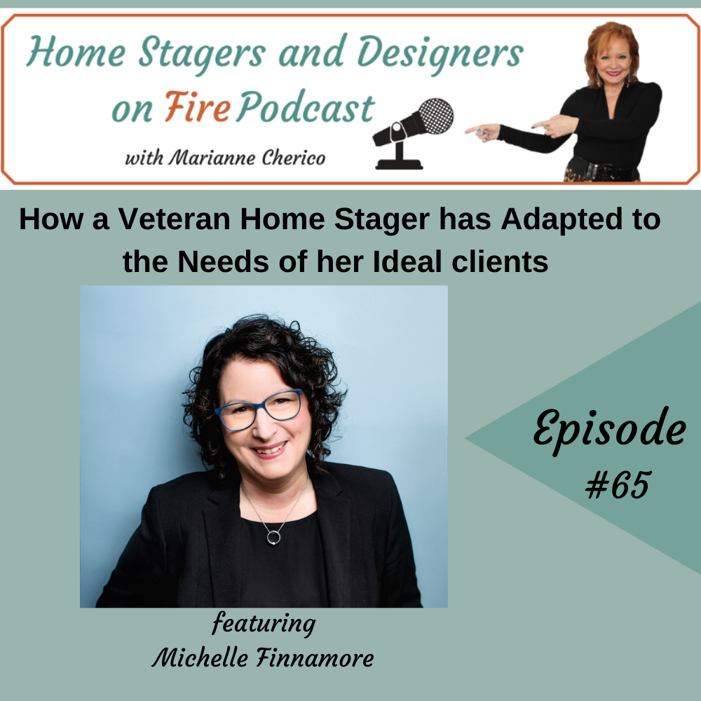 How a Veteran Home Stager has Adapted to the Needs of her Ideal Clients