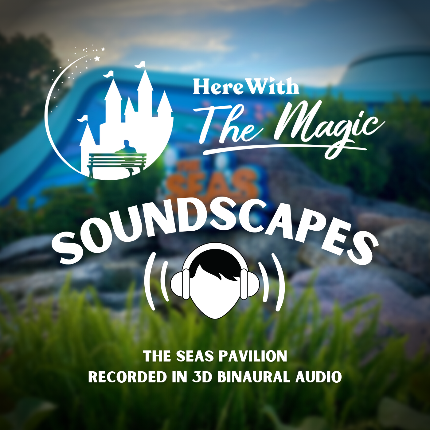 Soundscapes by Here With The Magic