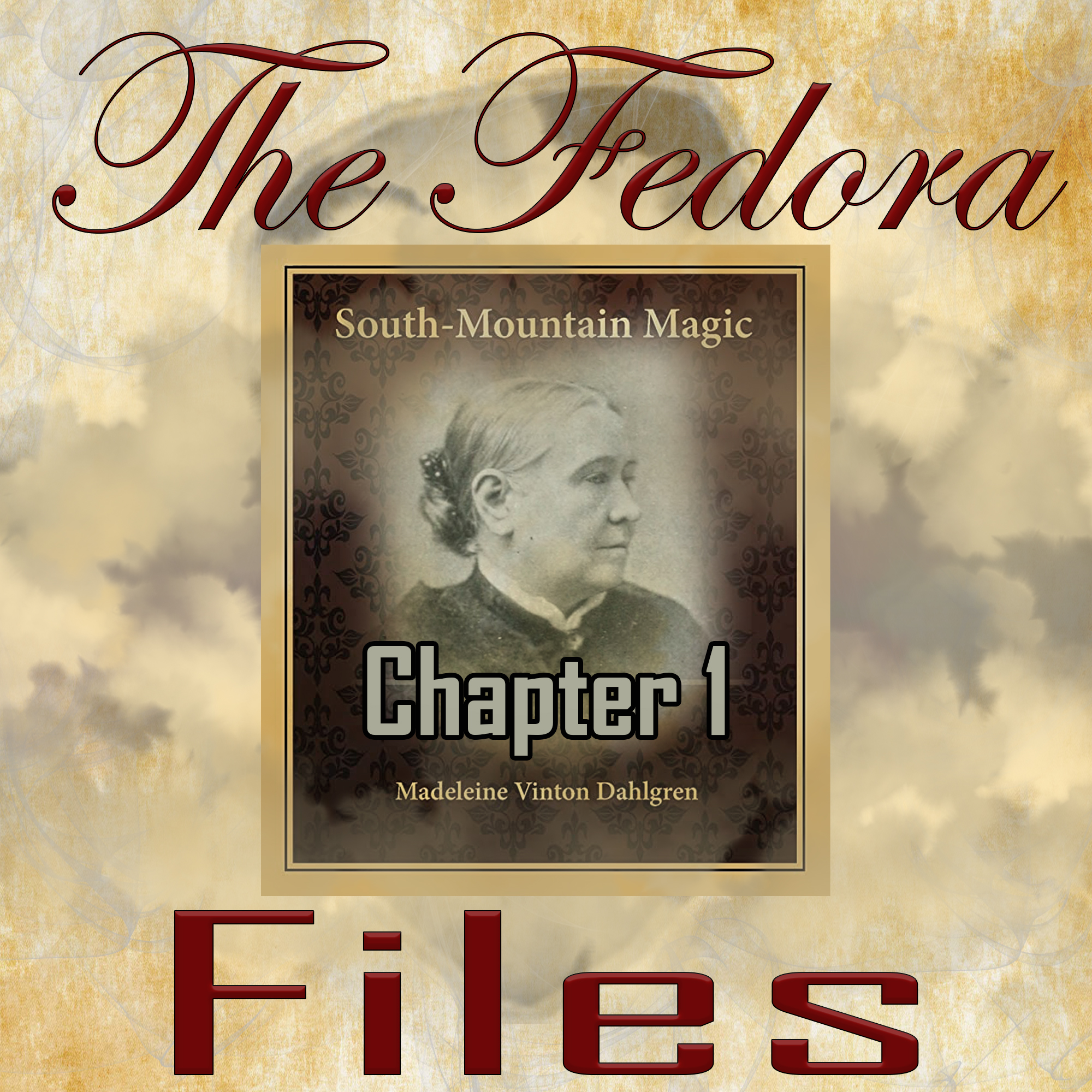 Episode 94: South Mountain Magic Chapter 1
