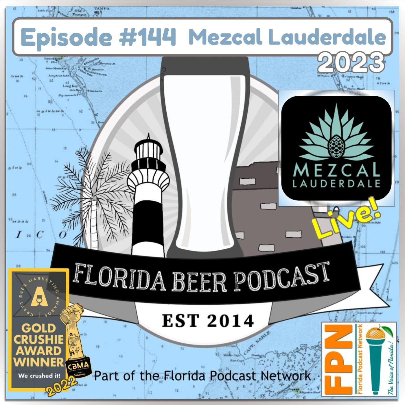 Florida Beer Podcast - Episode 144: Live at Mezcal Lauderdale 2023
