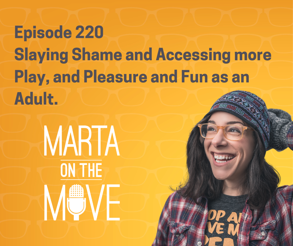 Marta on the Move Podcast