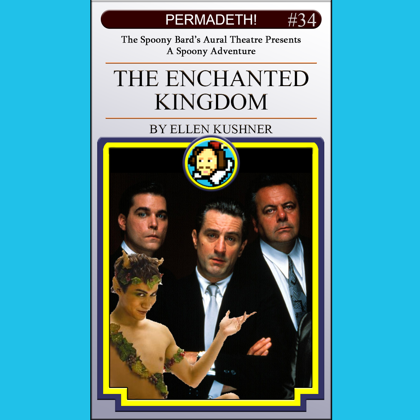 PERMADETH! 034: The Enchanted Kingdom