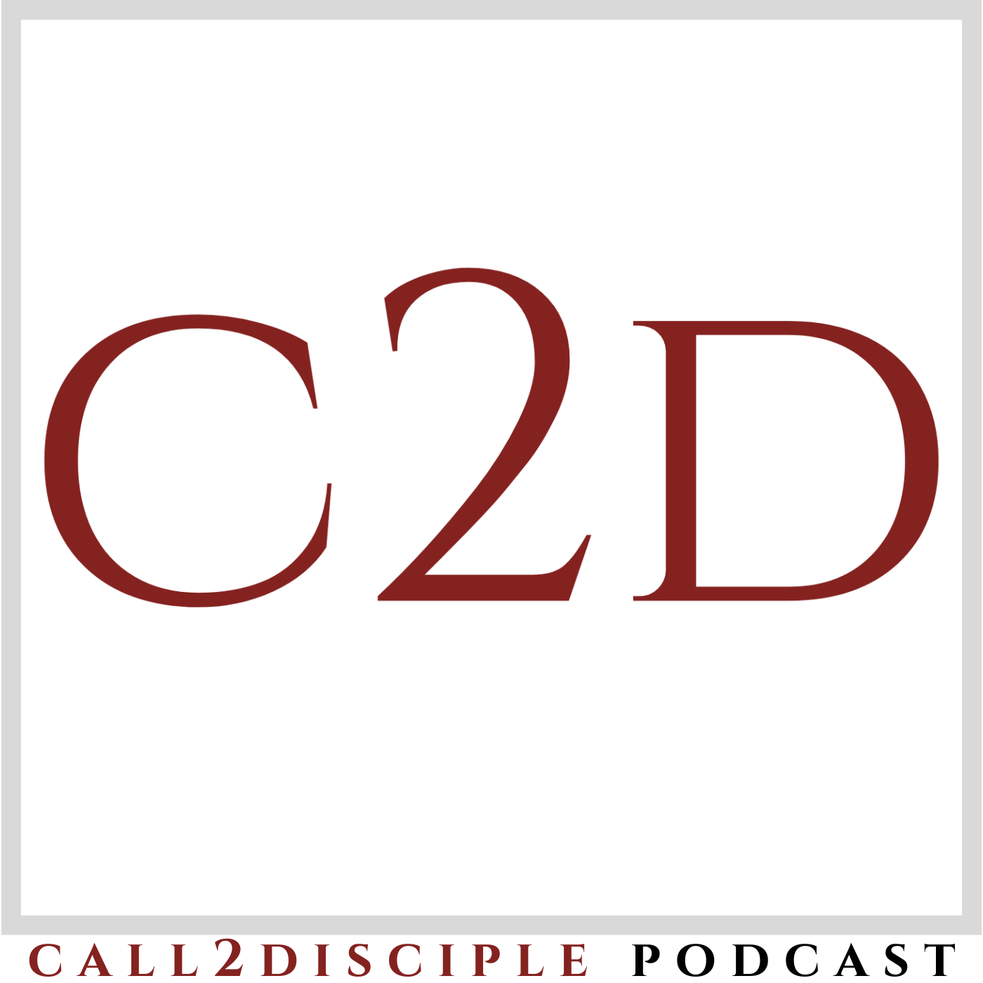 call2disciple Podcast