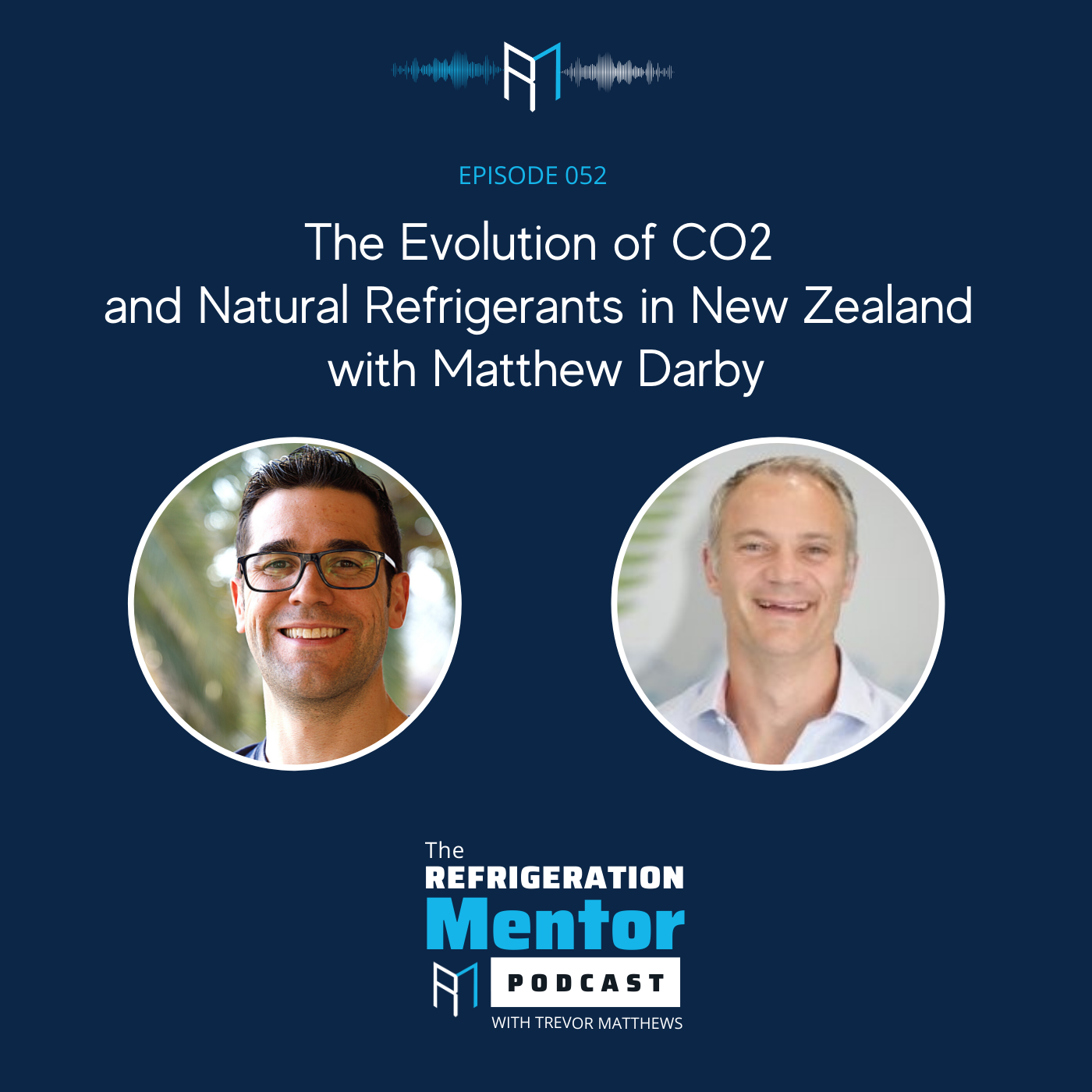 The Refrigeration Mentor Podcast