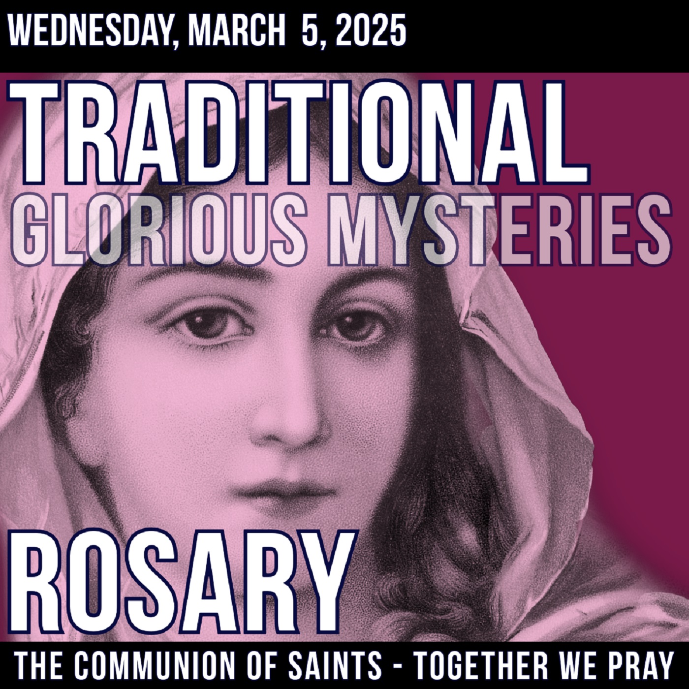 TRADITIONAL ROSARY - WEDNESDAY - CALM AND GRACEFUL