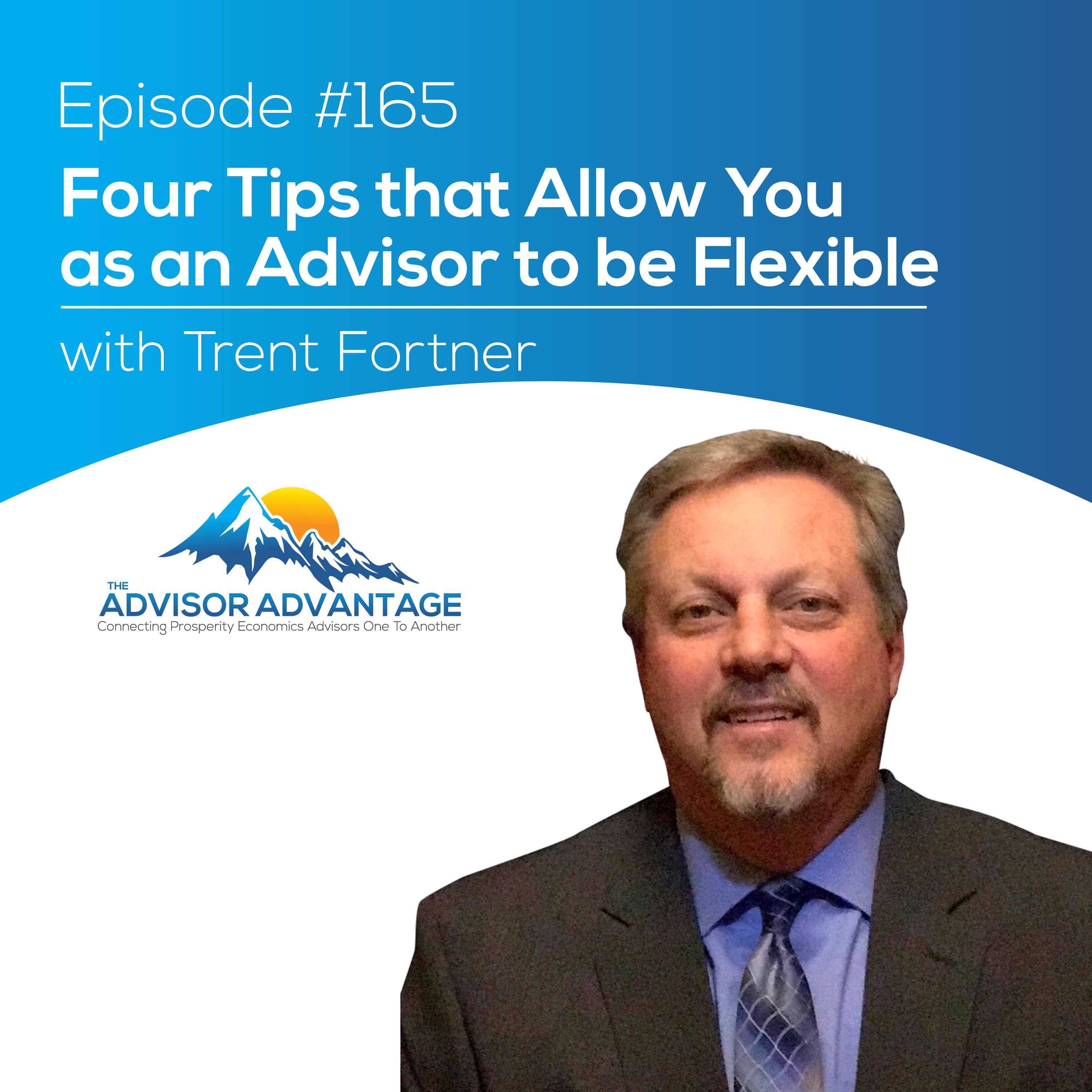 The Advisor Advantage
