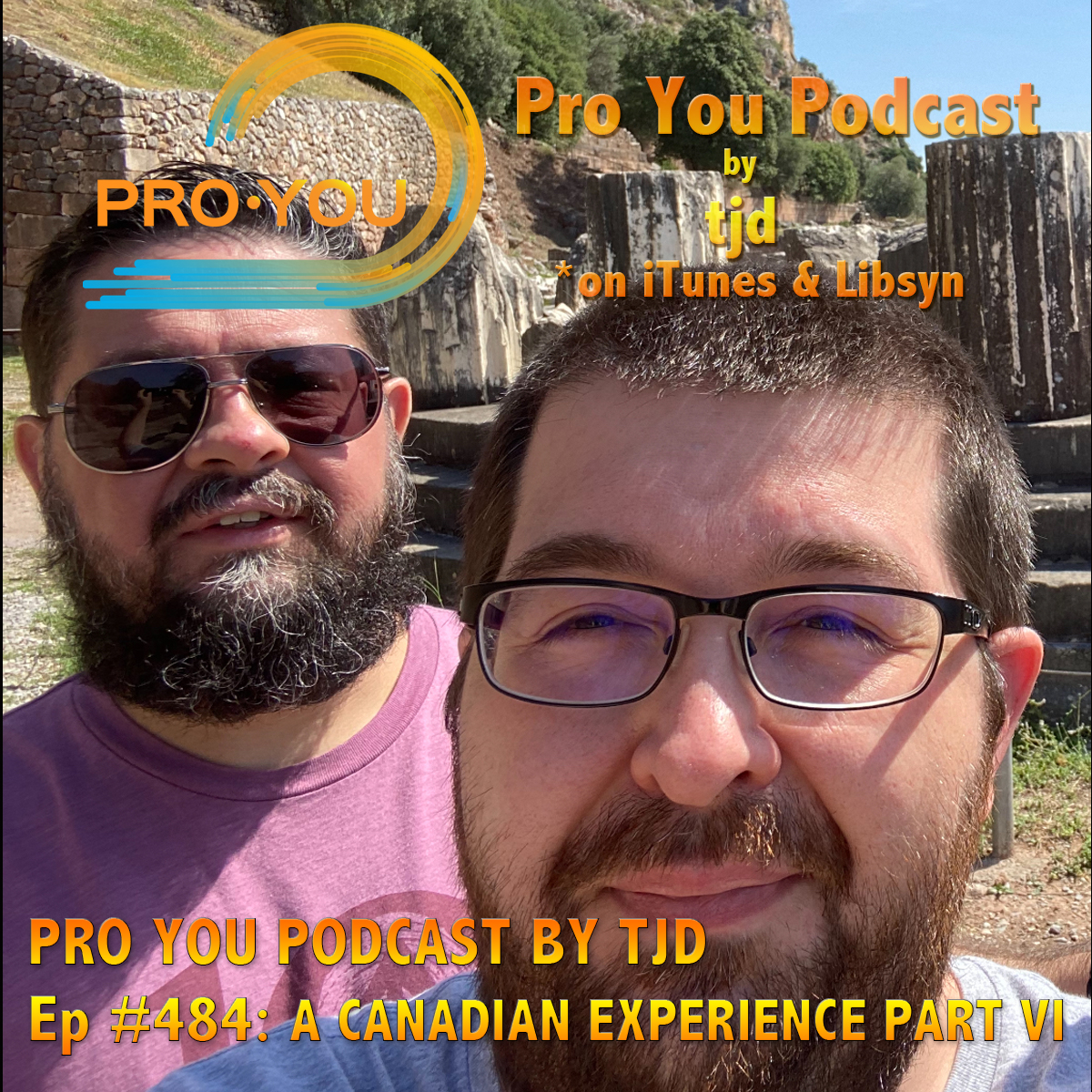 #484 A Canadian Experience Part VI