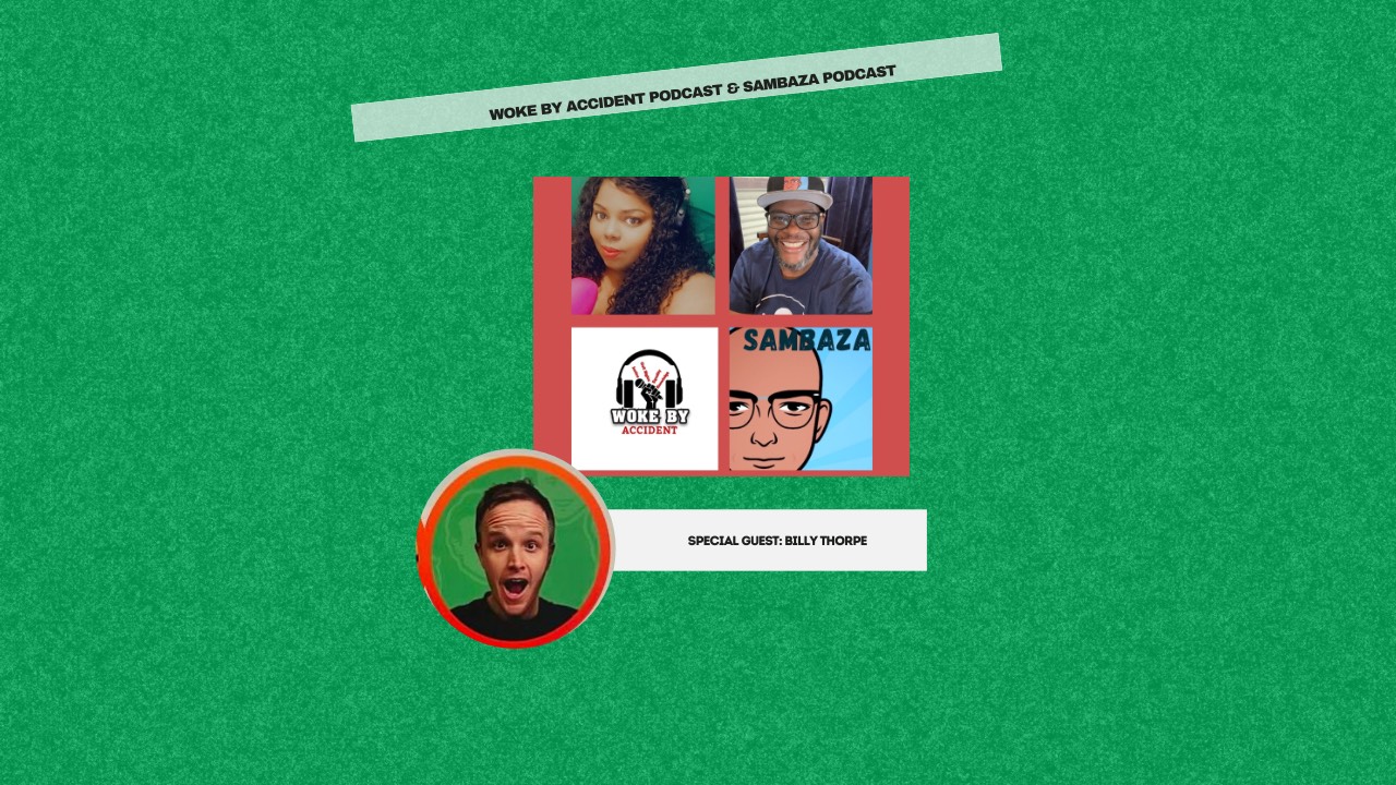 Woke By Accident Podcast