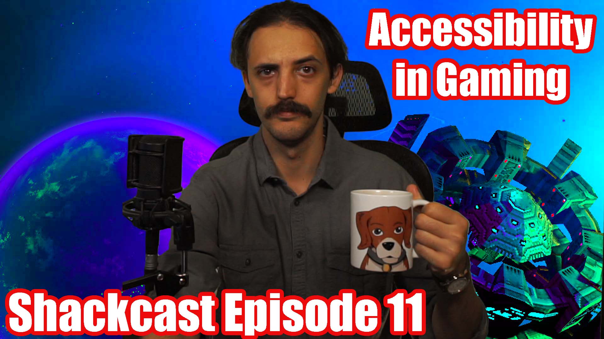 Accessibility in Gaming | Shackcast Episode 11