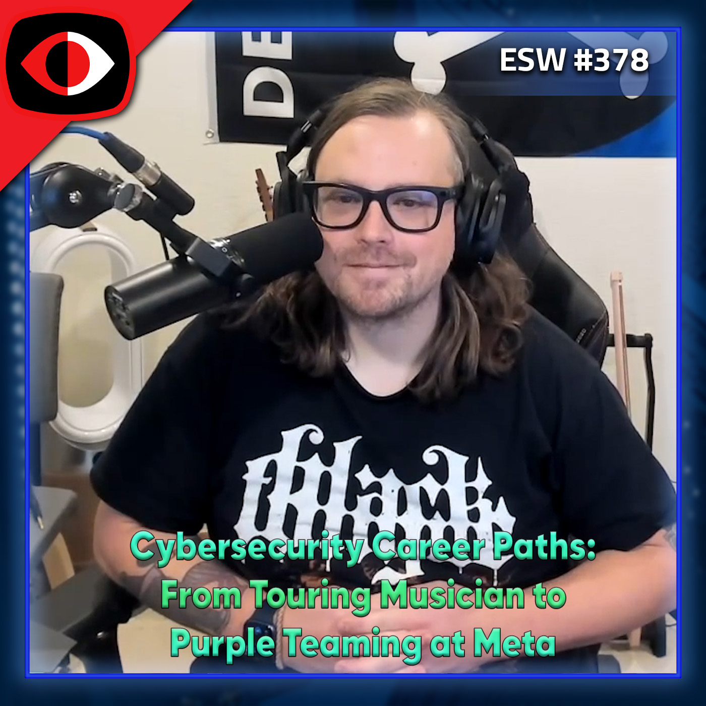 Cybersecurity Career Paths: from touring musician to purple teaming at Meta - Neko Papez, Brian Contos, Jayson Grace - ESW #378