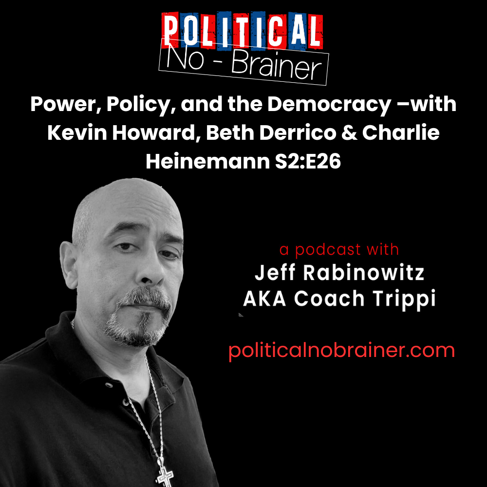 Political No-Brainer Podcast