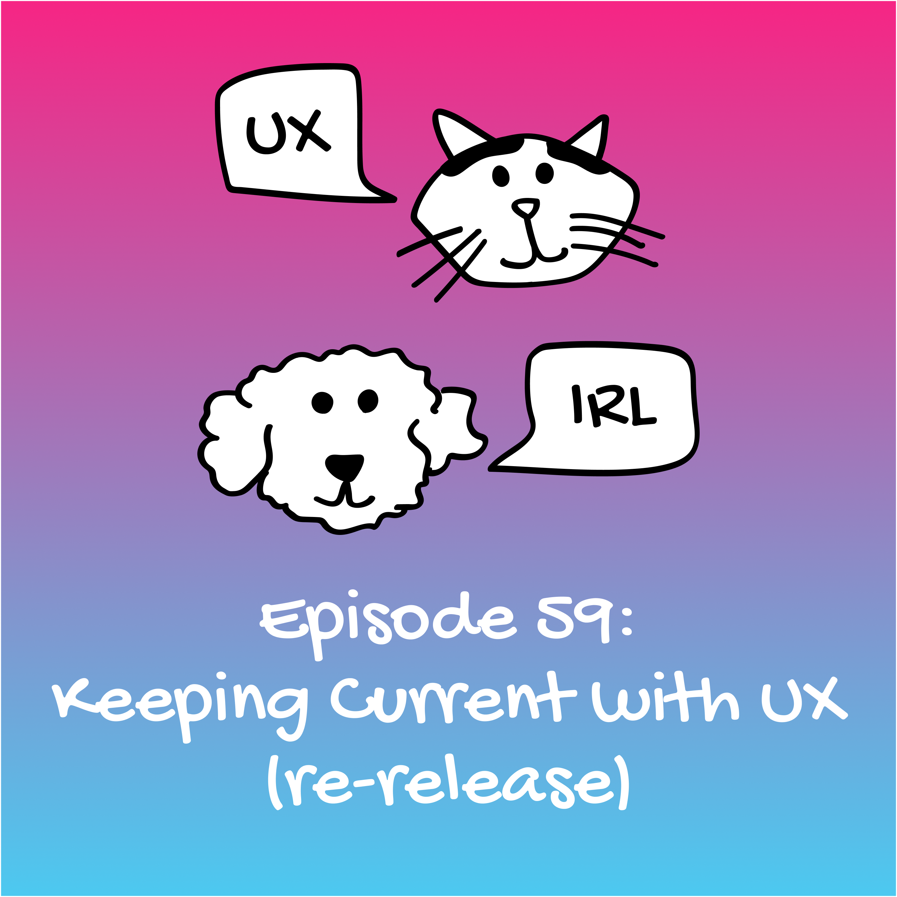 UX IRL