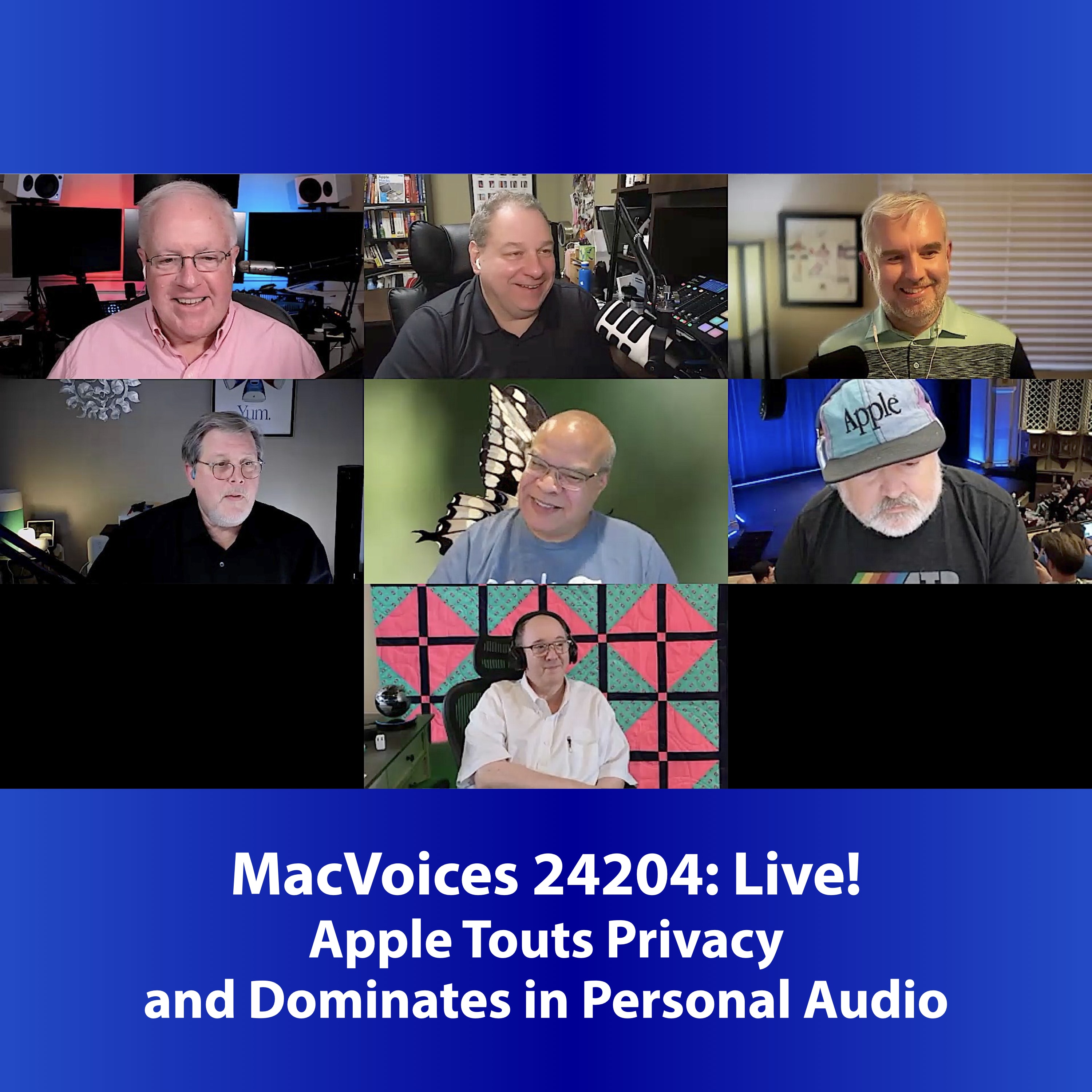 MacVoices #24204: Live! - Apple Touts Privacy and Dominates in Personal Audio