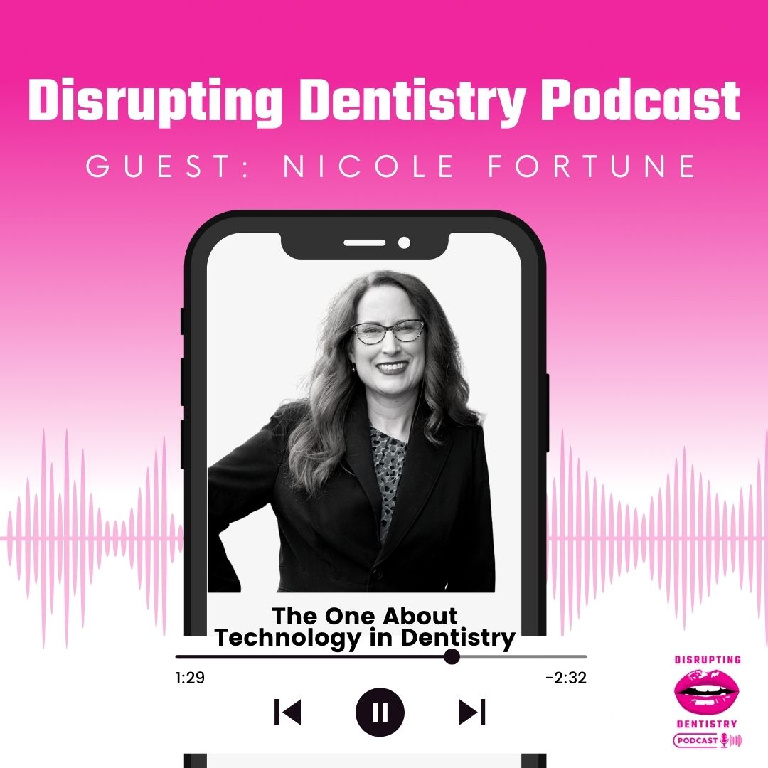 Disrupting Dentistry Podcast