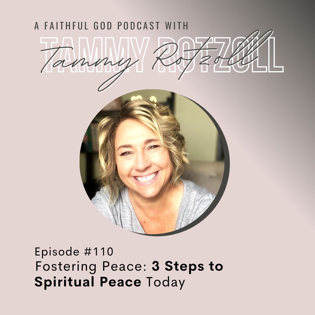 A Faithful God Podcast with Tammy Rotzoll