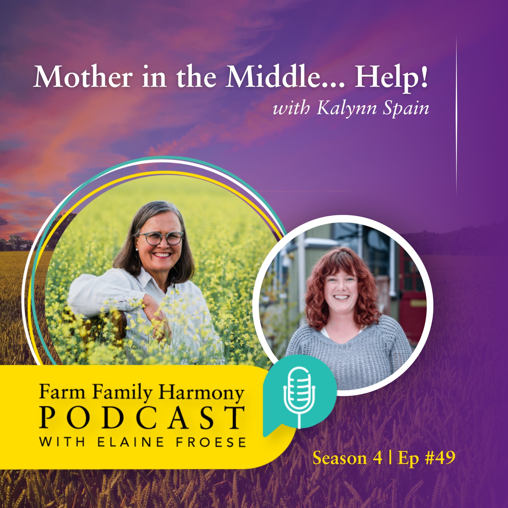 49: Mother in the Middle... Help!