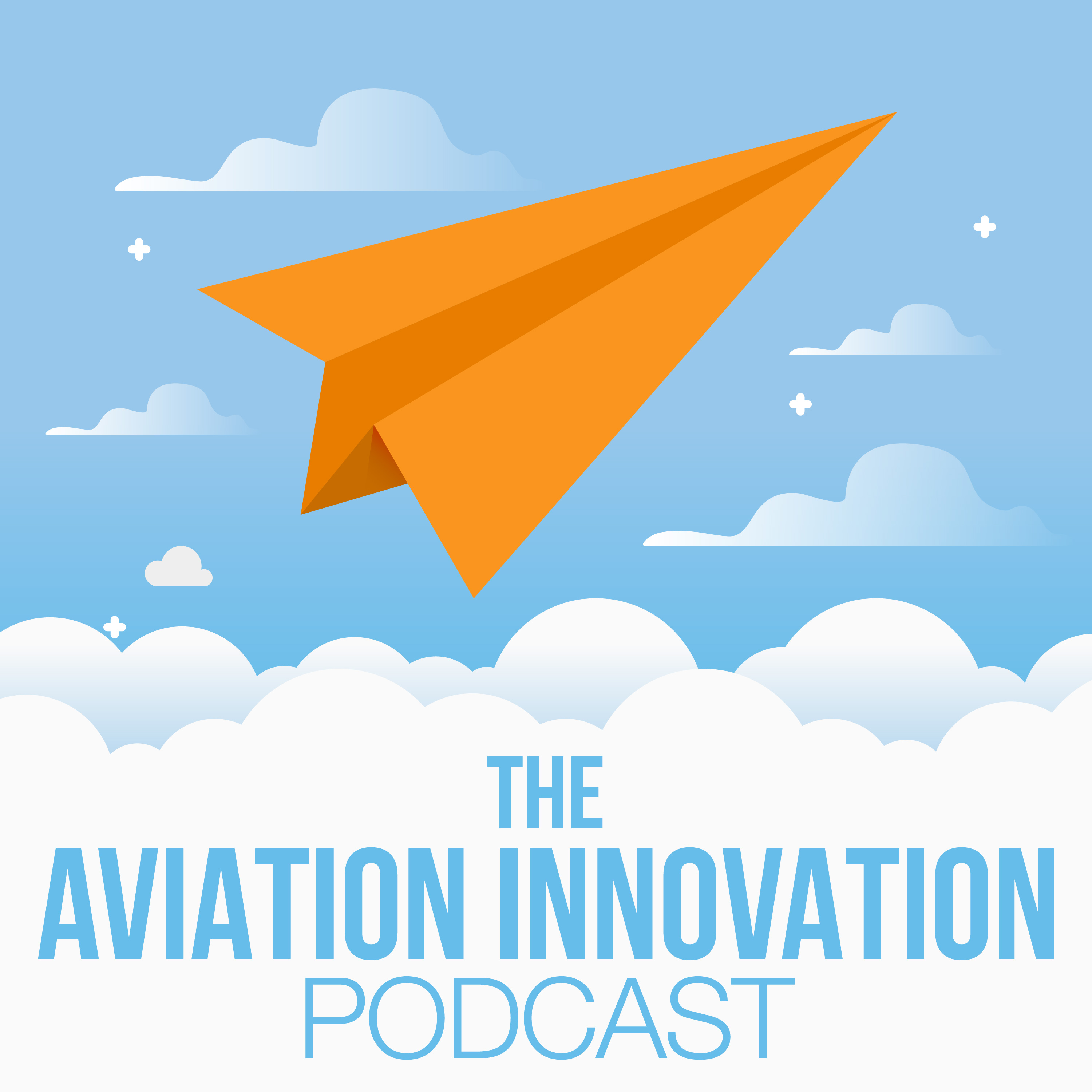 The Aviation Innovation Podcast