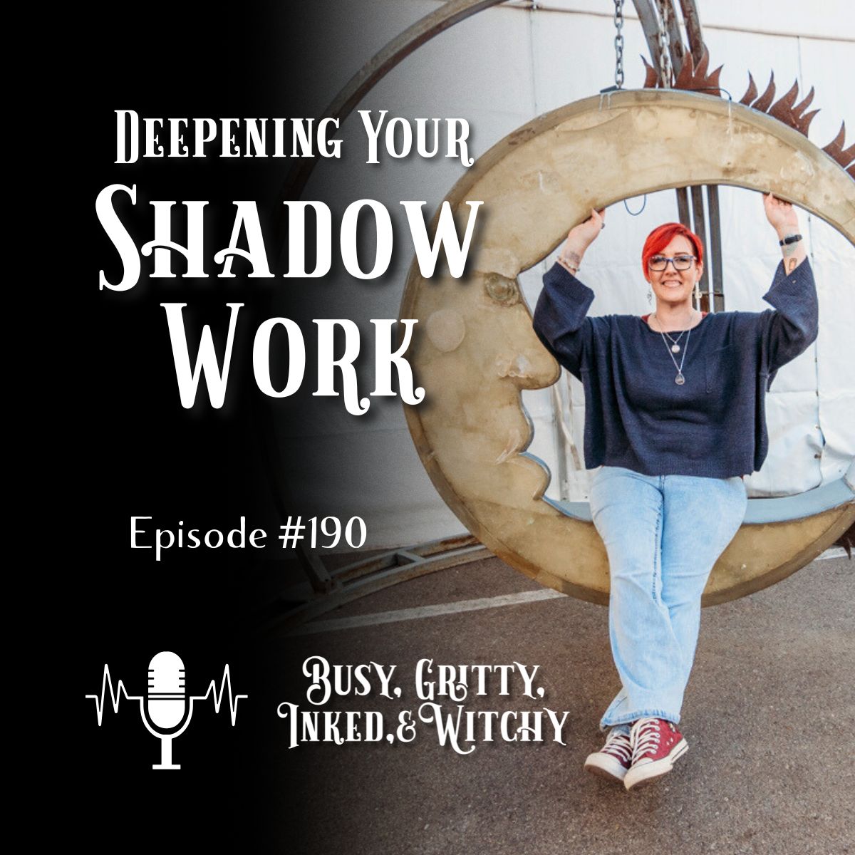 Deepening Your Shadow Work- Episode 190