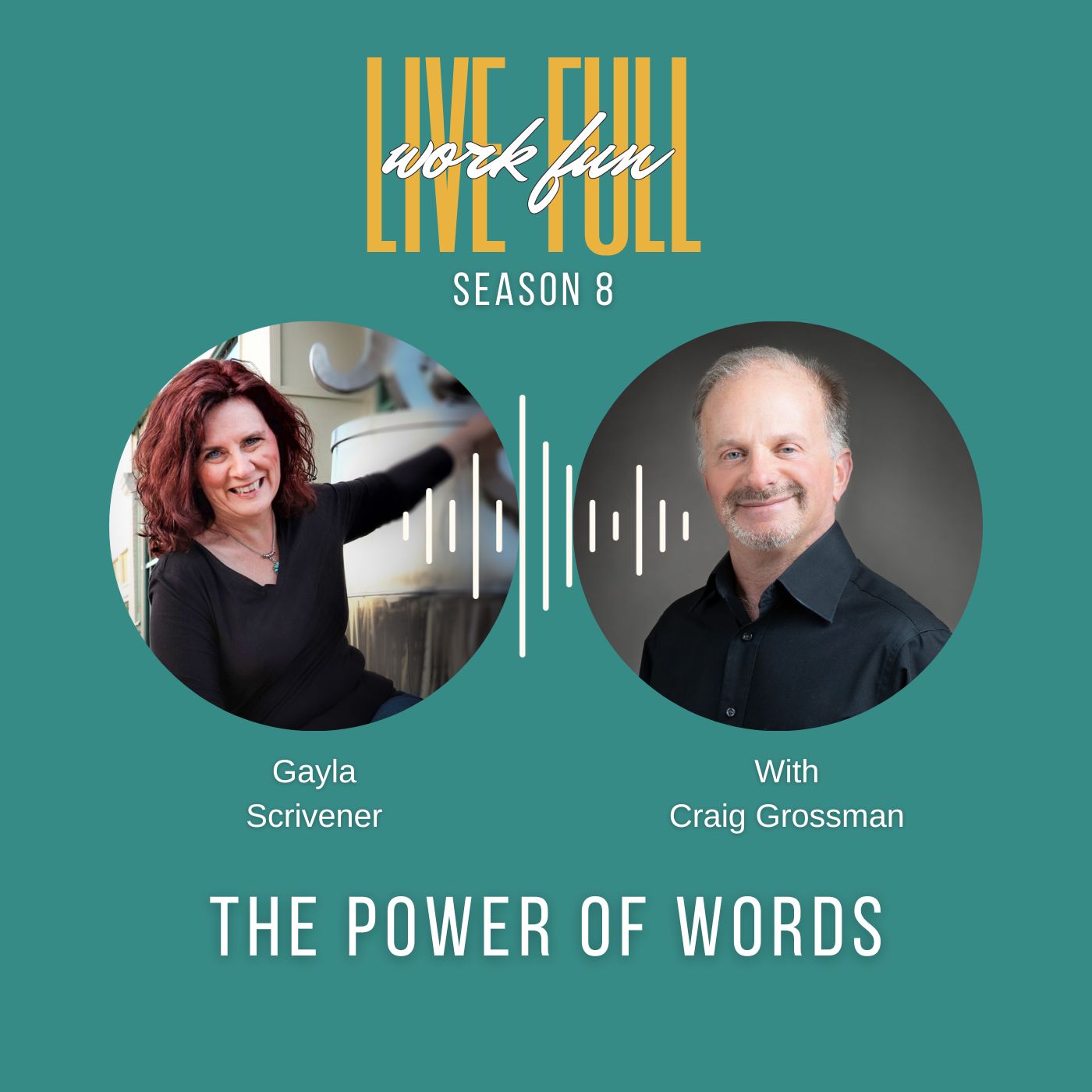 Live Full Work Fun Podcast