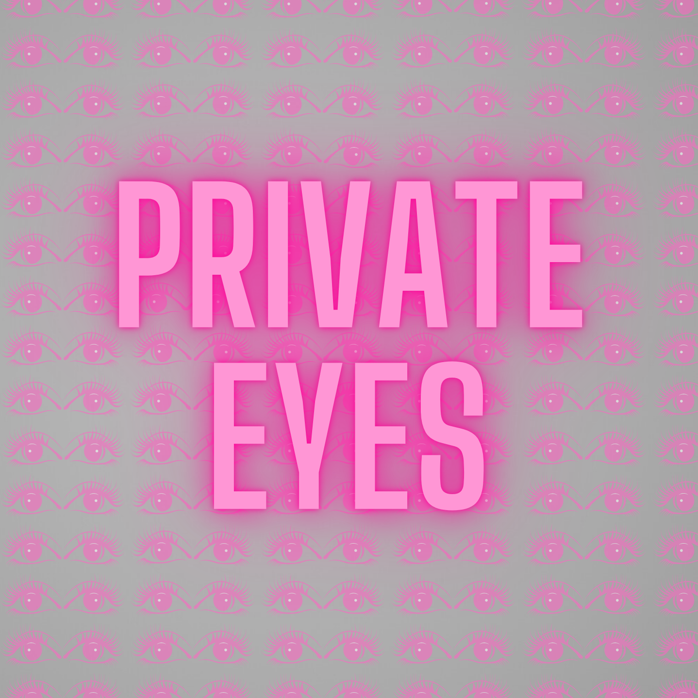 Private Eyes