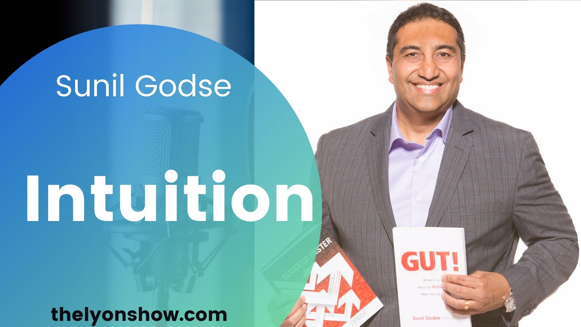 Intuition With Sunil Godse