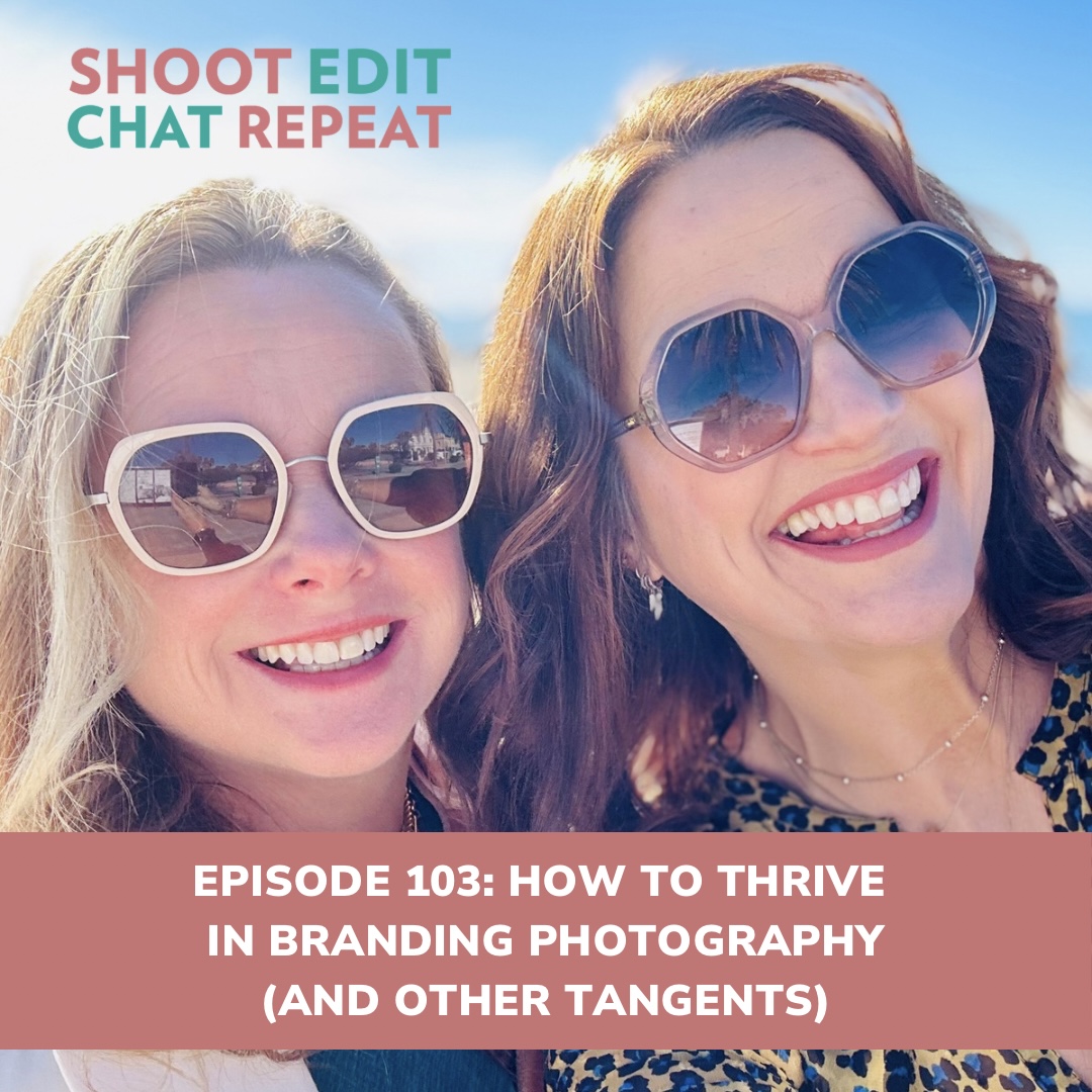 #103: How to Thrive in Branding Photography (and other tangents)