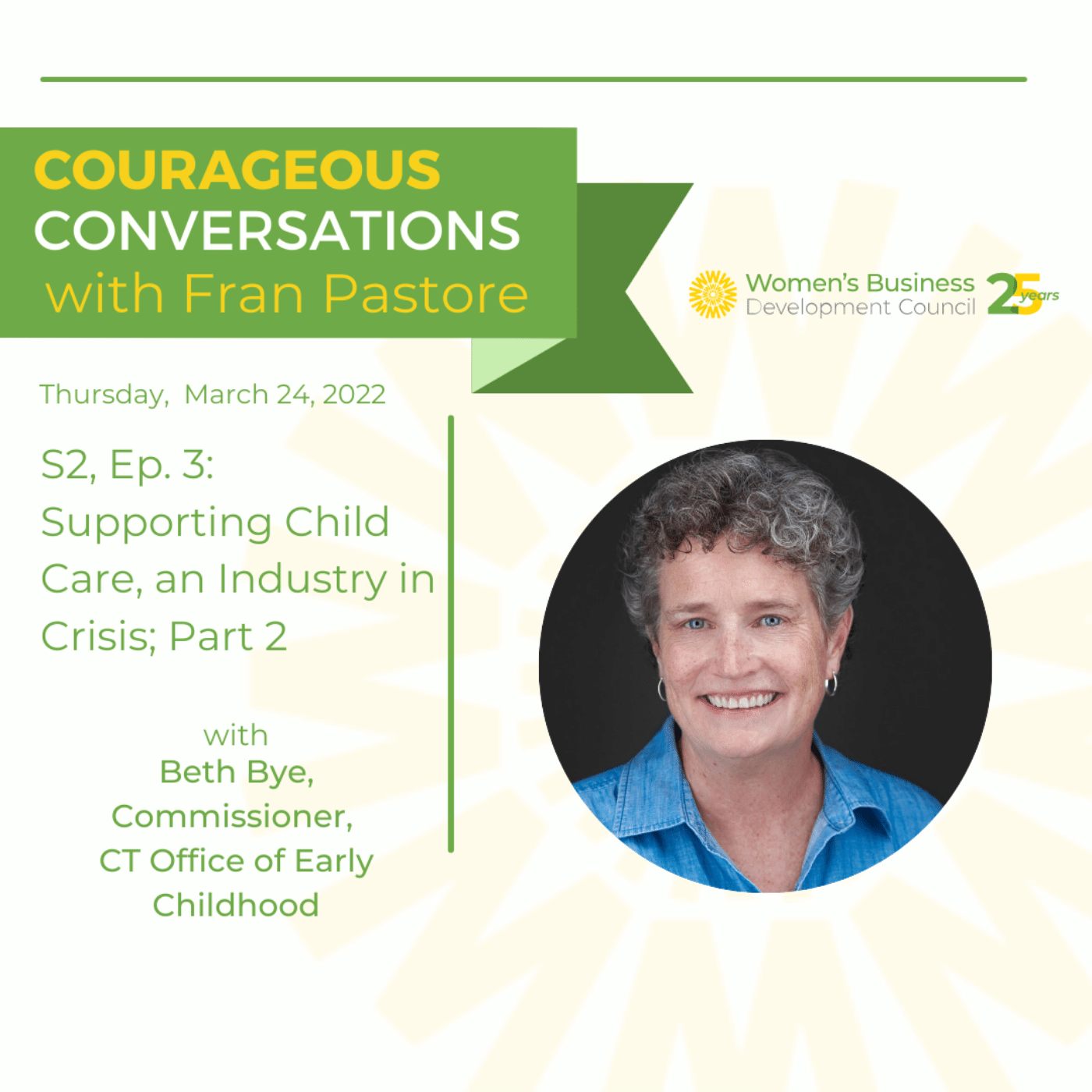 Courageous Conversations with Fran Pastore