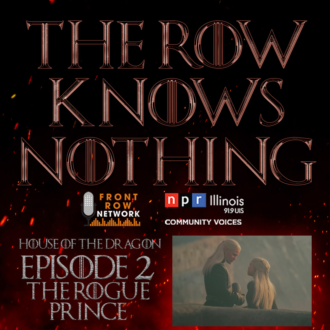 THE ROW KNOWS NOTHING - House of the Dragon Episode 2 Review!