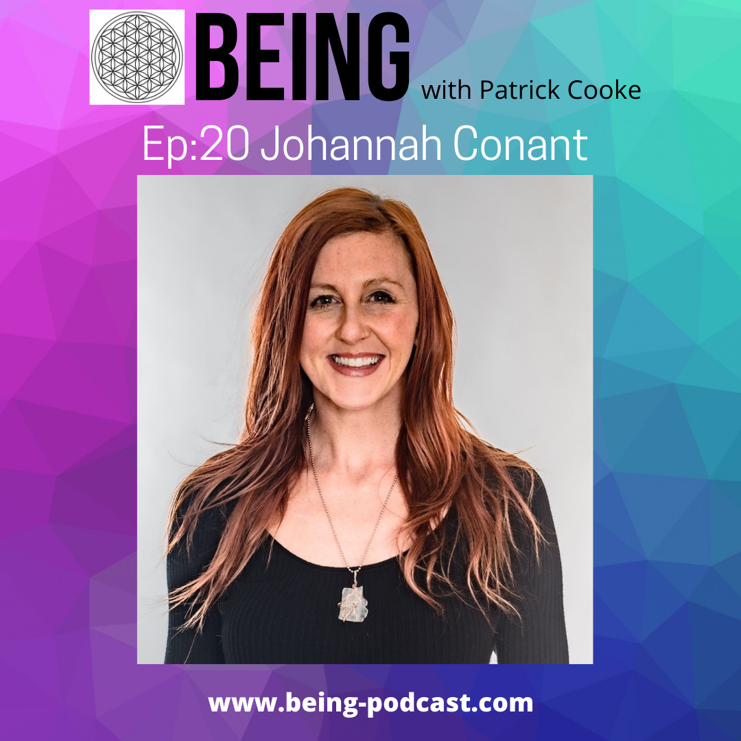 Ep 20: Johannah Conant on Overcoming Cancer, Healing Trauma & Listening To Body Wisdom