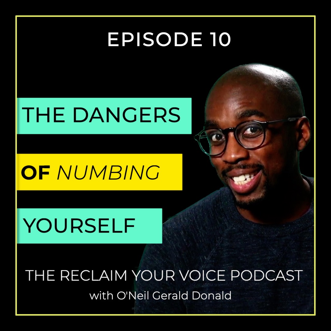 S1E010 - The Danger of Numbing Yourself to Your Singing Dream