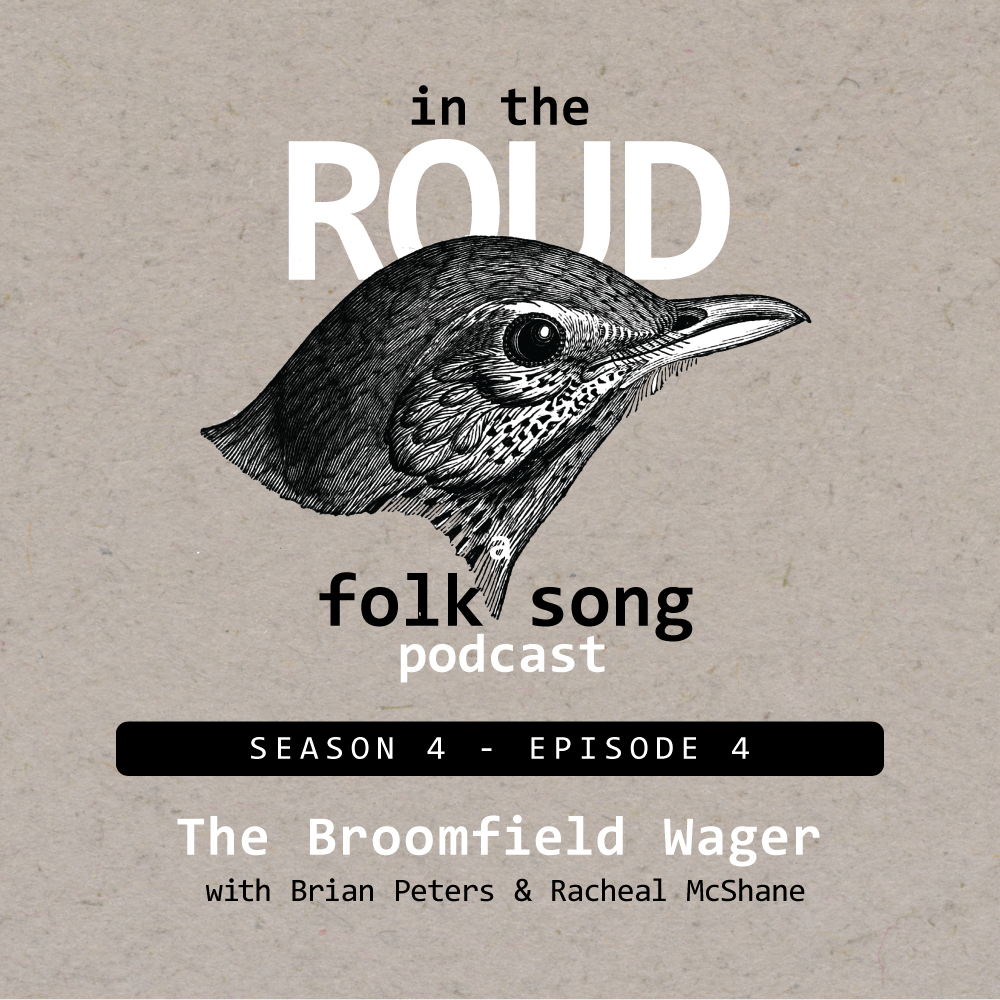 In The Roud - A Folk Song Podcast