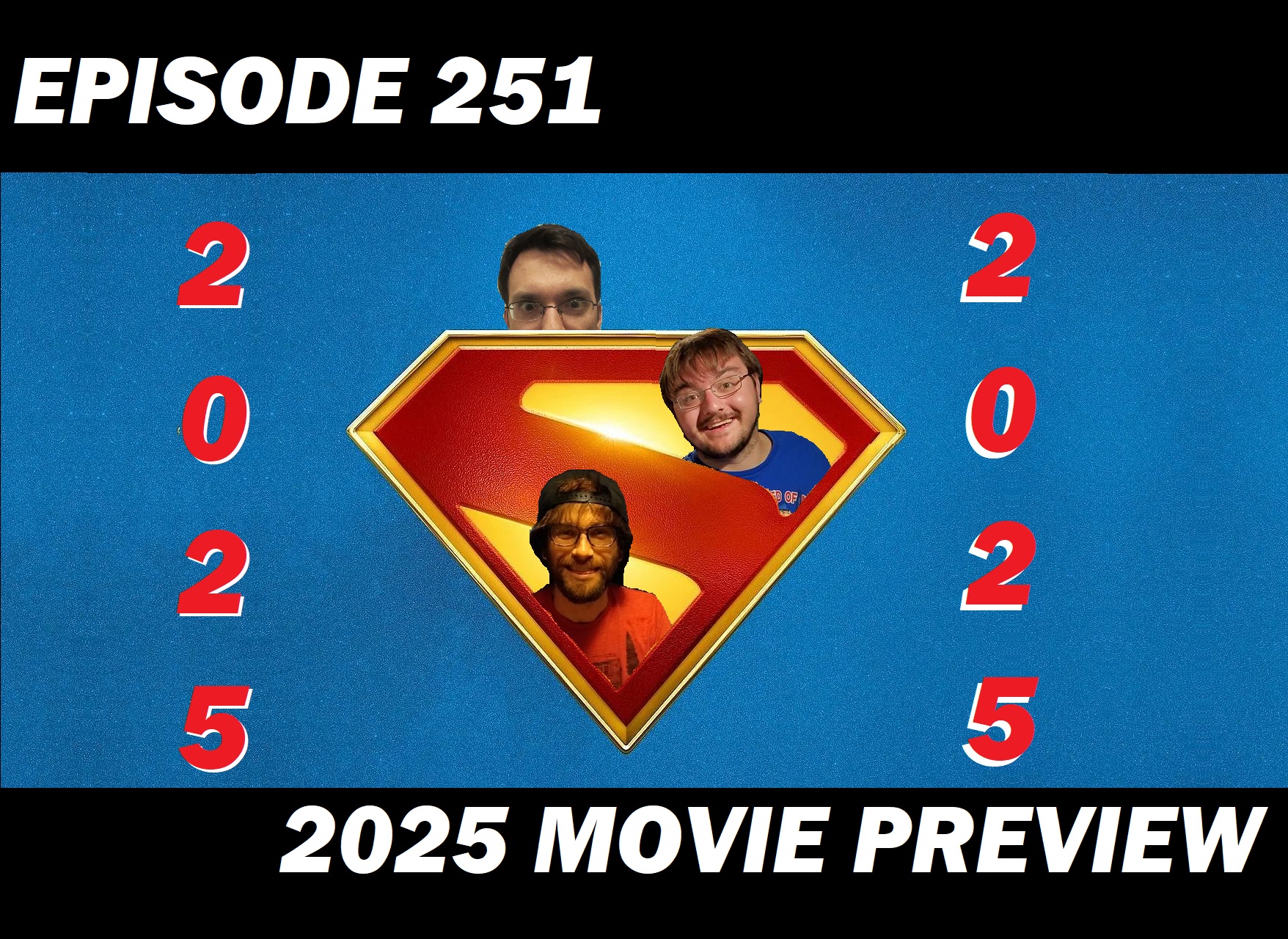 2025 Movie Preview!