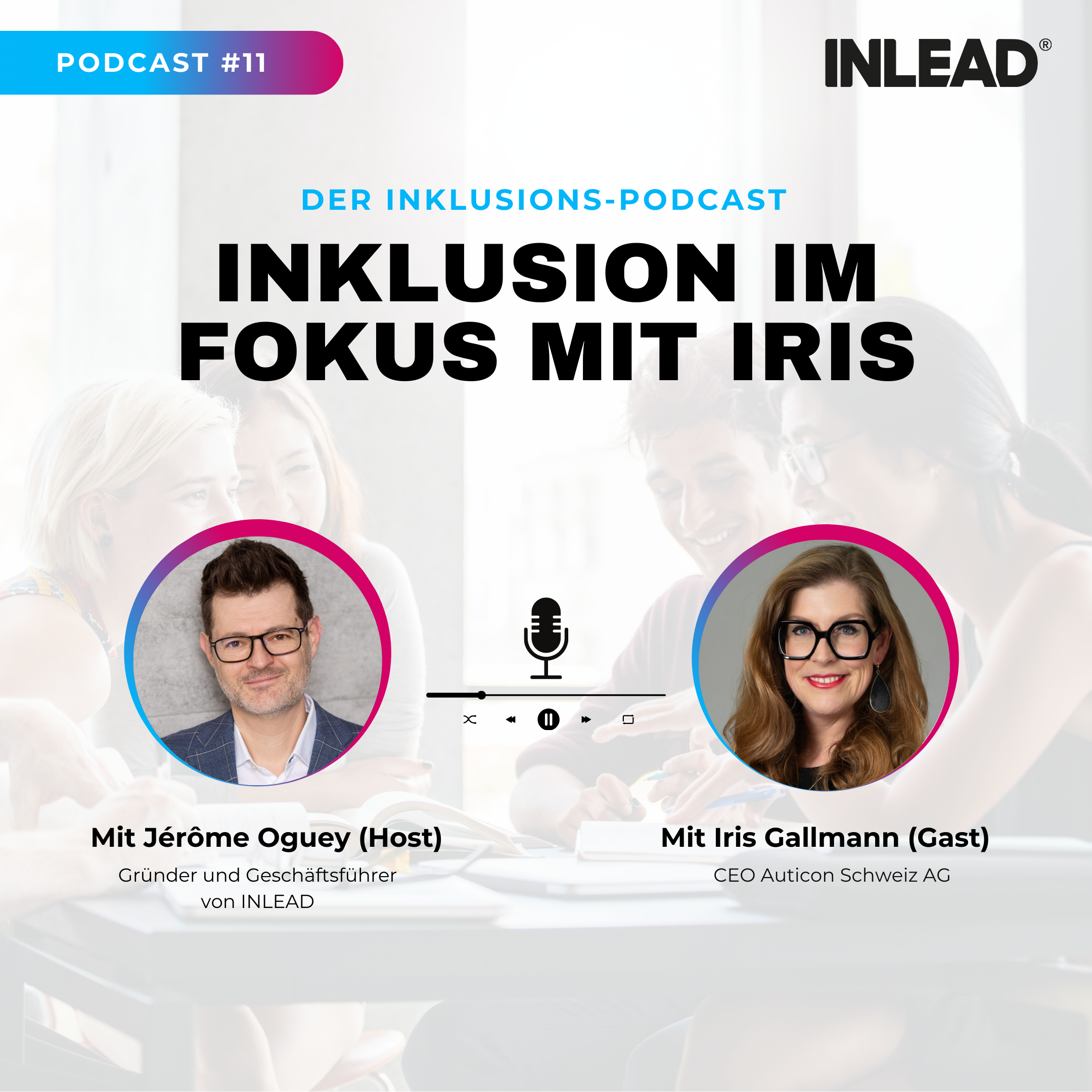 Inklusion im Fokus - INLEAD Podcast