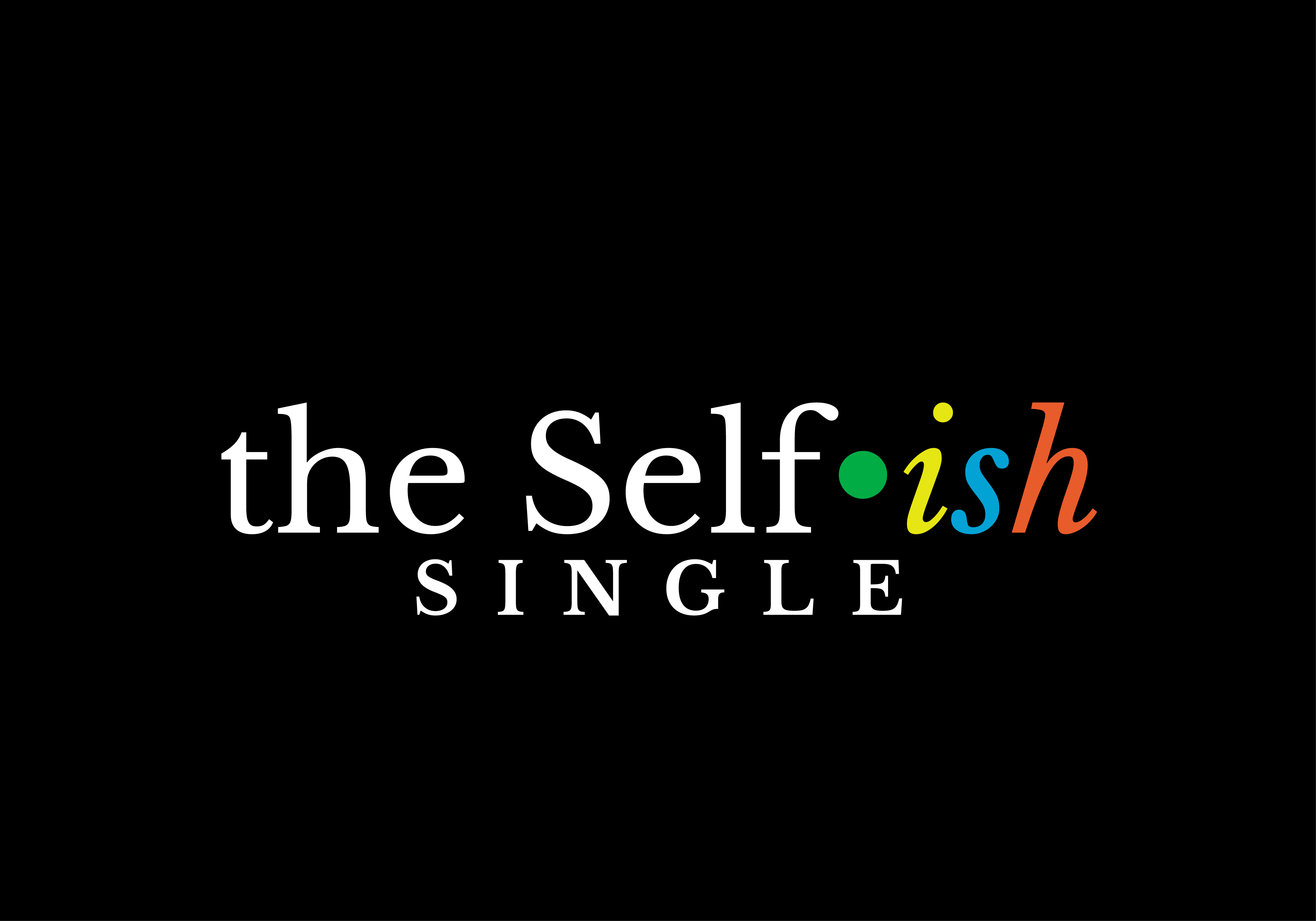 The Selfish Single