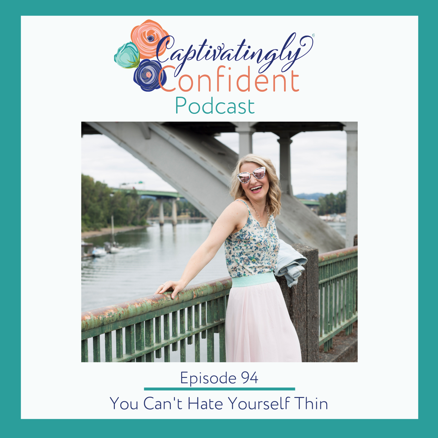 Episode 94: You Can't Hate Yourself Thin