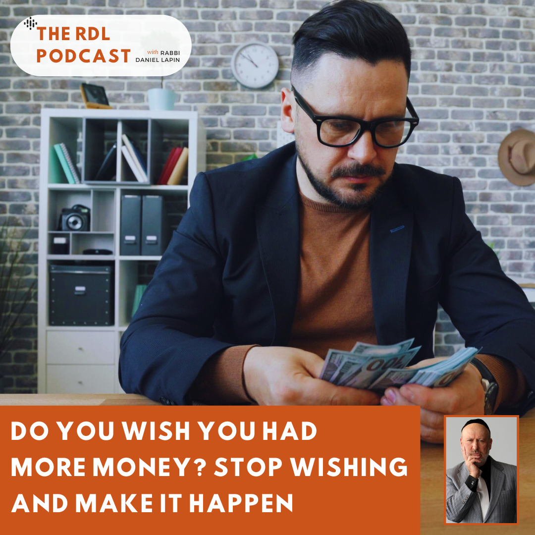 Do You Wish You Had More Money? Stop Wishing and Make it Happen