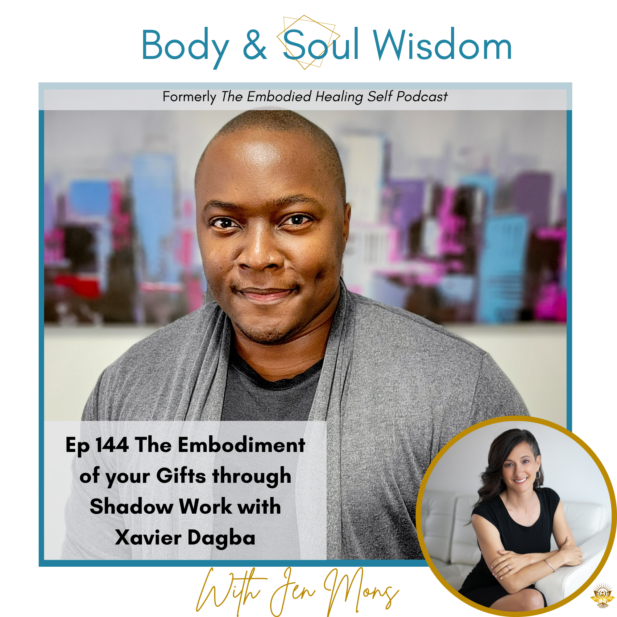 Body and Soul Wisdom Podcast