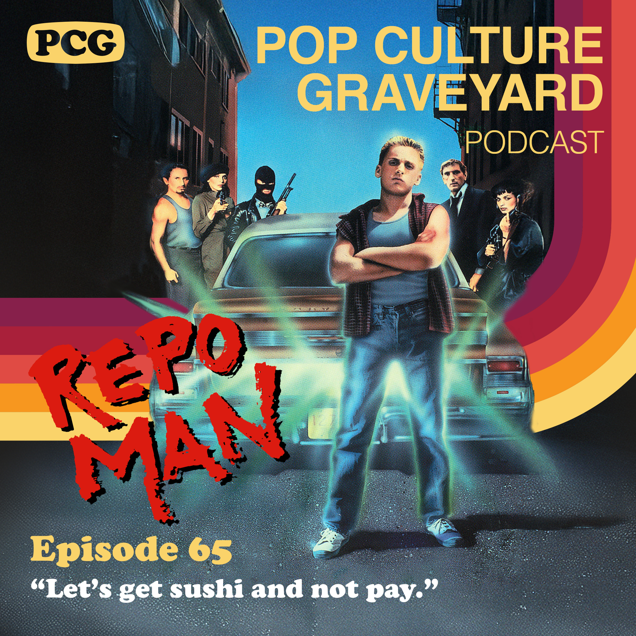 Ep 65: Repo Man (1984)